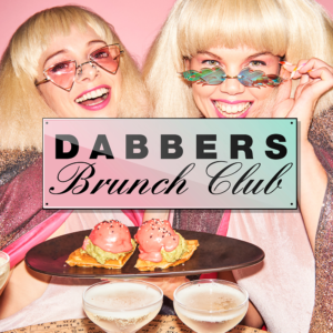 Dabbers Brunch club